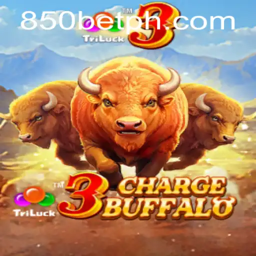 Discover the Thrills of 3ChargeBuffalo with 850bet